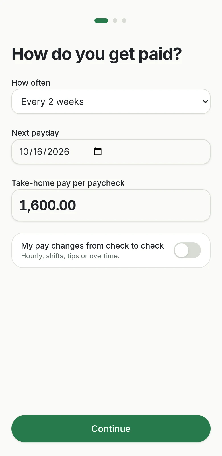 Onboarding, step 1: paid every 2 weeks, next payday 10/16/2026, $1,600.00 take-home pay.